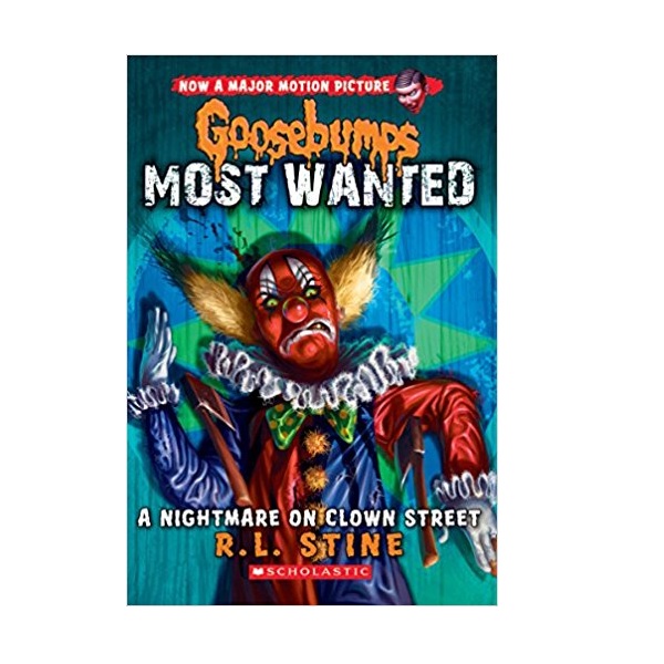 Goosebumps Most Wanted #07 : A Nightmare on Clown Street