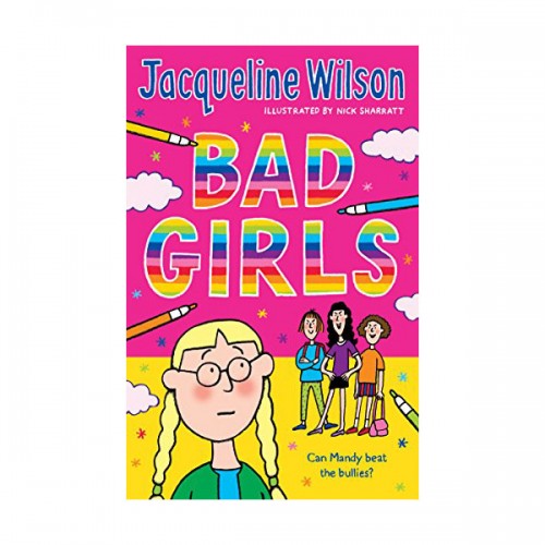Jacqueline Wilson Teen : Bad Girls