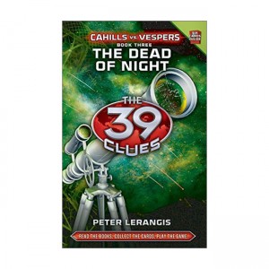The 39 Clues : Cahills vs. Vespers #03 : The Dead of Night