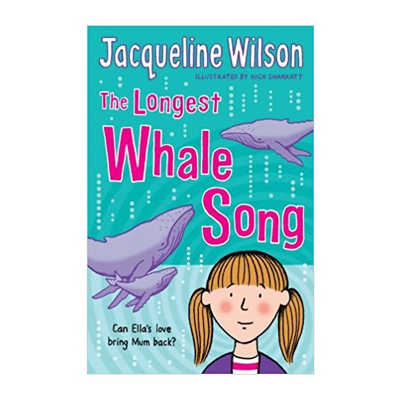 Jacqueline Wilson г : The Longest Whale Song