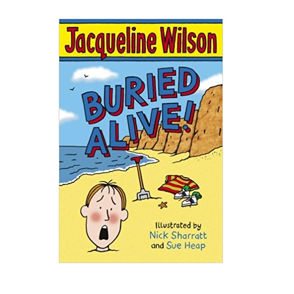 Jacqueline Wilson г : Buried Alive!