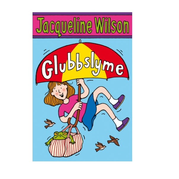 Jacqueline Wilson г : Glubbslyme (Paperback, )