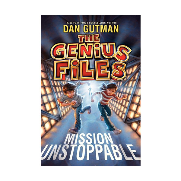 The Genius Files #01 : Mission Unstoppable (Paperback)