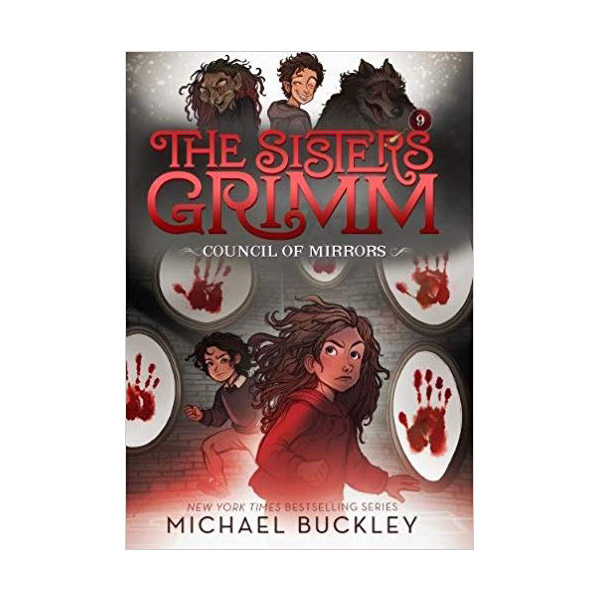 The Sisters Grimm #09 : The Council of Mirrors