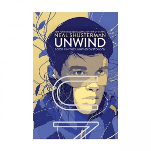 Unwind Dystology #01 : Unwind