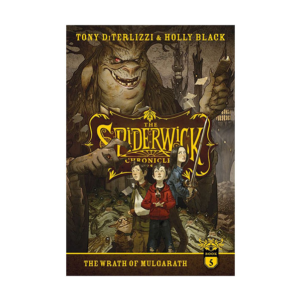 The Spiderwick Chronicles #05 : The Wrath of Mulgarth (Paperback)