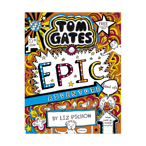 Tom Gates #13 : Epic Adventure (Paperback, 영국판)