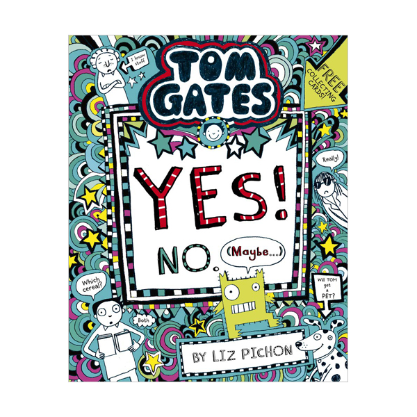 Tom Gates #08 : Tom Gates:Yes! No. (Maybe...) (Paperback, 영국판)