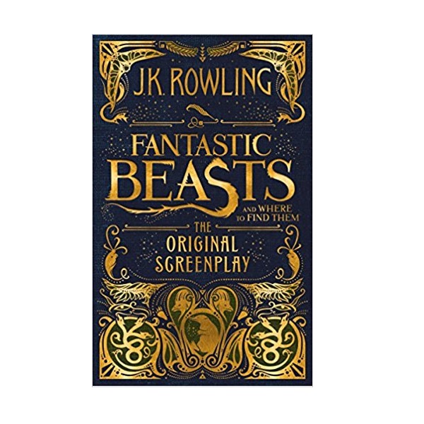 Fantastic Beasts and Where to Find Them : The Original Screenplay (Hardcover)