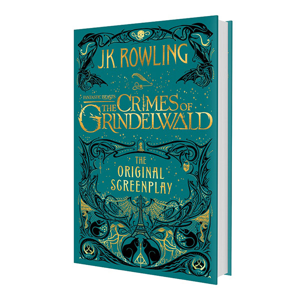 Fantastic Beasts The Crimes of Grindelwald - The Original Screenplay (Hardcover, )