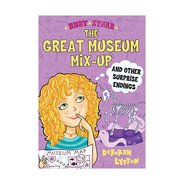 Ruby Starr #03 : The Great Museum Mix-Up and Other Surprise Endings (Paperback)