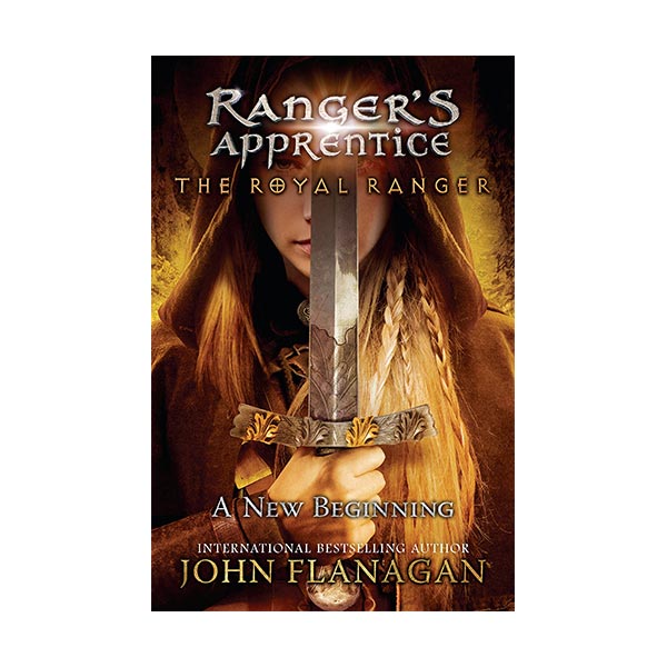 Ranger's Apprentice : The Royal Ranger #01 : A New Beginning (Paperback)