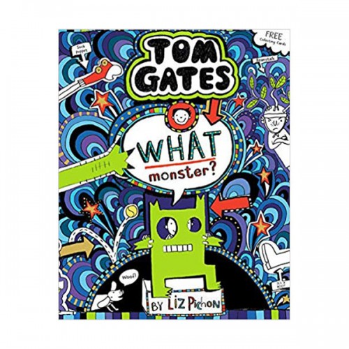 Tom Gates #15 : What Monster? (Paperback, 영국판)