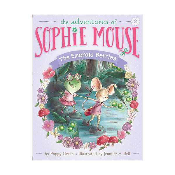 The Adventures of Sophie Mouse #02 : The Emerald Berries