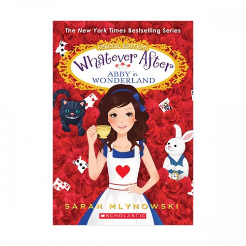 Whatever After Special Edition #01 : Abby in Wonderland (Paperback)