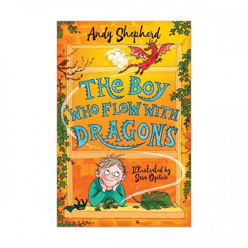 The Boy Who Grew Dragons #03 :  The Boy Who Flew with Dragons