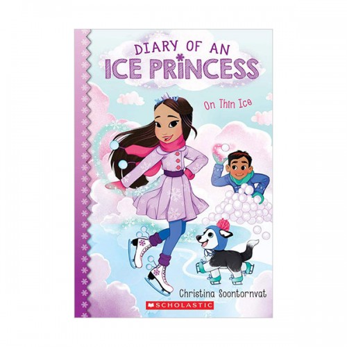 Diary of an Ice Princess #03 : On Thin Ice