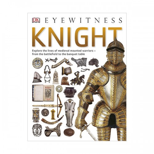 Eyewitness : Knight (Paperback, 영국판)