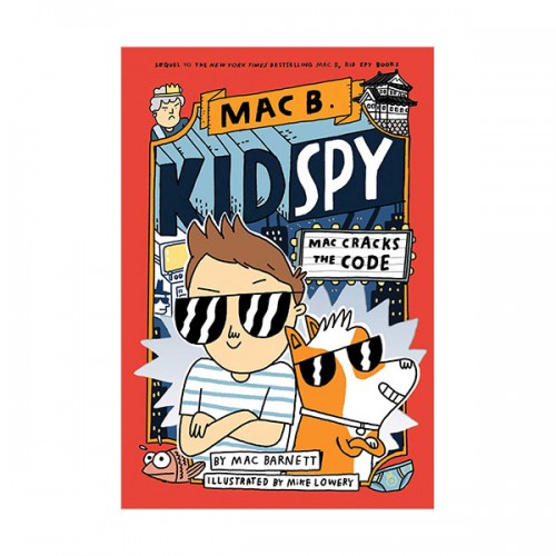 Mac B. Kid Spy #04 : Mac Cracks the Code (Hardcover)