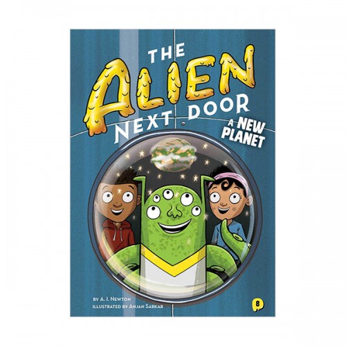 The Alien Next Door #08 : A New Planet  (Paperback)