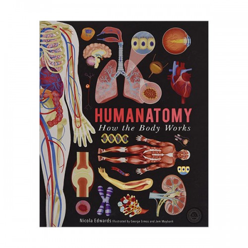 Humanatomy : How the Body Works (Hardcover, 영국판)