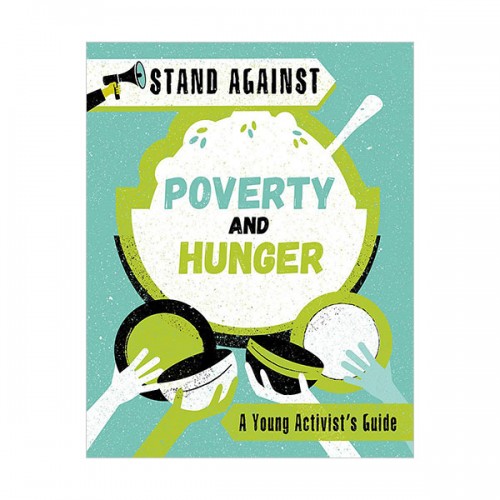 Stand Against : Poverty and Hunger (Hardcover, 영국판)