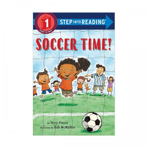 Step Into Reading Step 1 : Soccer Time!