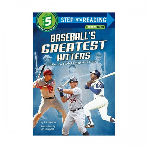 Step Into Reading 5 : Baseball's Greatest Hitters: From Ty Cobb to Miguel Cabrera