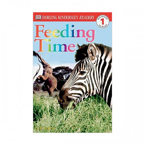 DK Readers 1 : Feeding Time