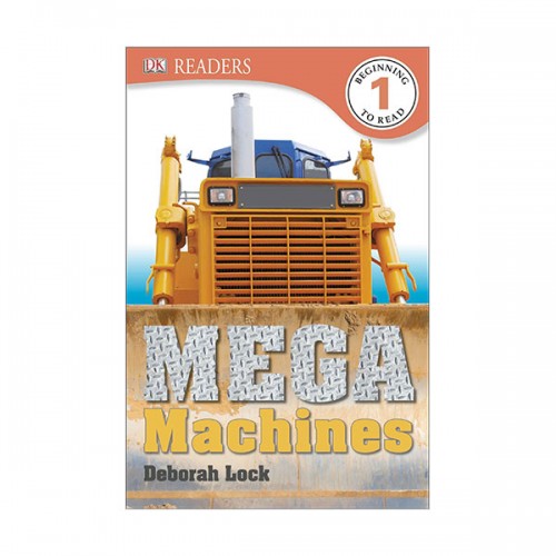 DK Readers 1 : Mega Machines