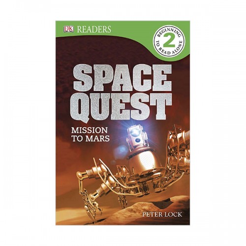 DK Readers 2 : Space Quest : Mission to Mars