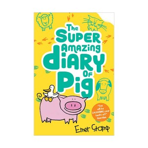 Diary of Pig #02 : The Super Amazing Adventures of Me, Pig