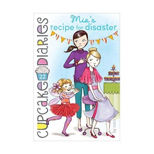 Cupcake Diaries #22 : Mia's Recipe for Disaster (Paperback)