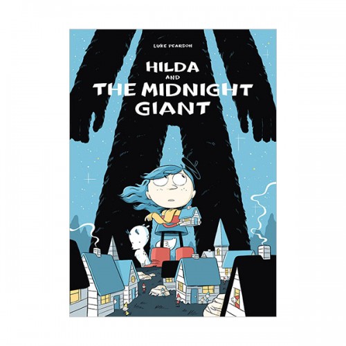 Hildafolk #02 : Hilda and the Midnight Giant [ø]