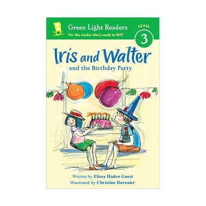 Green Light Readers Level 3 : Iris and Walter and the Birthday Party
