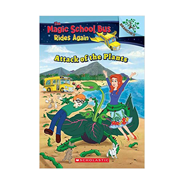 [넷플릭스] The Magic School Bus Rides Again #05 : The Attack of the Plants : A Branches Book (Paperback)