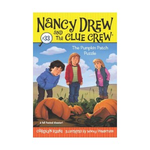 Nancy Drew and the Clue Crew #33 : The Pumpkin Patch Puzzle