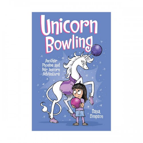 Phoebe and Her Unicorn #09 : Unicorn Bowling (Paperback)