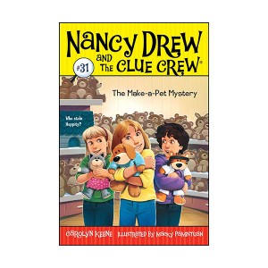 Nancy Drew and the Clue Crew #31 : The Make-a-Pet Mystery