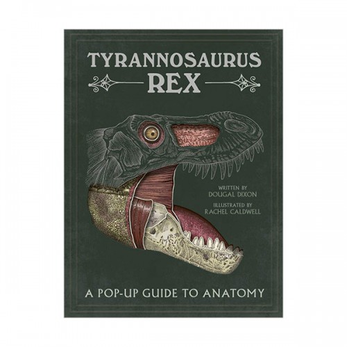 Tyrannosaurus rex : A Pop-Up Guide to Anatomy (Hardcover, 영국판)