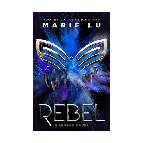 A Legend Novel #04 : Rebel