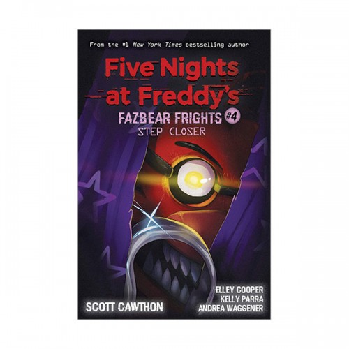 Five Nights at Freddy’s : Fazbear Frights #04 : Step Closer (Paperback)