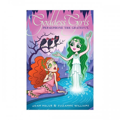 Goddess Girls #26 : Persephone the Grateful (Paperback)