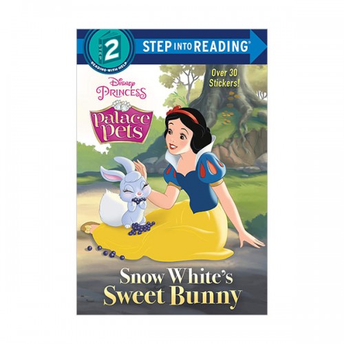 Step into Reading 2 : Disney Princess Palace Pets : Snow White's Sweet Bunny