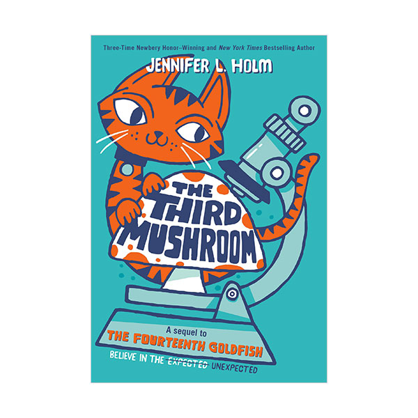 The Fourteenth Goldfish #02 : The Third Mushroom (Paperback)
