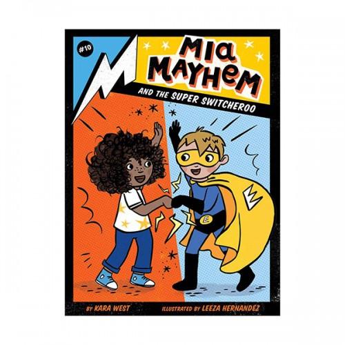 Mia Mayhem #10 : Mia Mayhem and the Super Switcheroo (Paperback)
