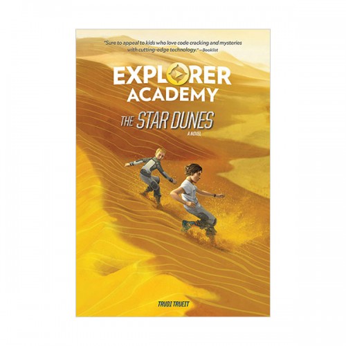 Explorer Academy #04 : The Star Dunes