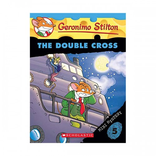 Geronimo Stilton : Mini Mystery # 5 : The Double Cross (Paperback)
