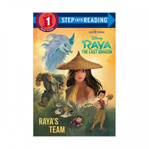 Step into Reading 1 : Disney Raya and the Last Dragon : Raya's Team