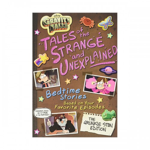 Gravity Falls : Tales of the Strange and Unexplained